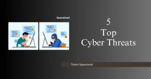 5 Top Cyber Threats