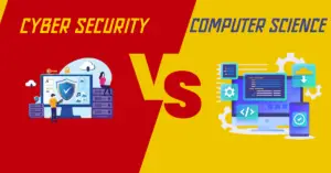 Cyber Security vs computer science